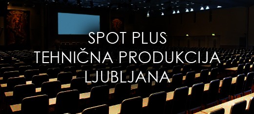 SPOT PLUS, TEHNIČNA PRODUKCIJA, LJUBLJANA