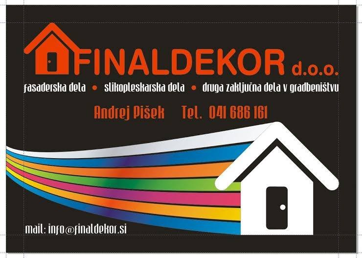 FINALDEKOR, PLESKARSKA, FASADERSKA IN DRUGA ZAKLJUČNA DELA V GRADBENIŠTVU, OREHOVA VAS